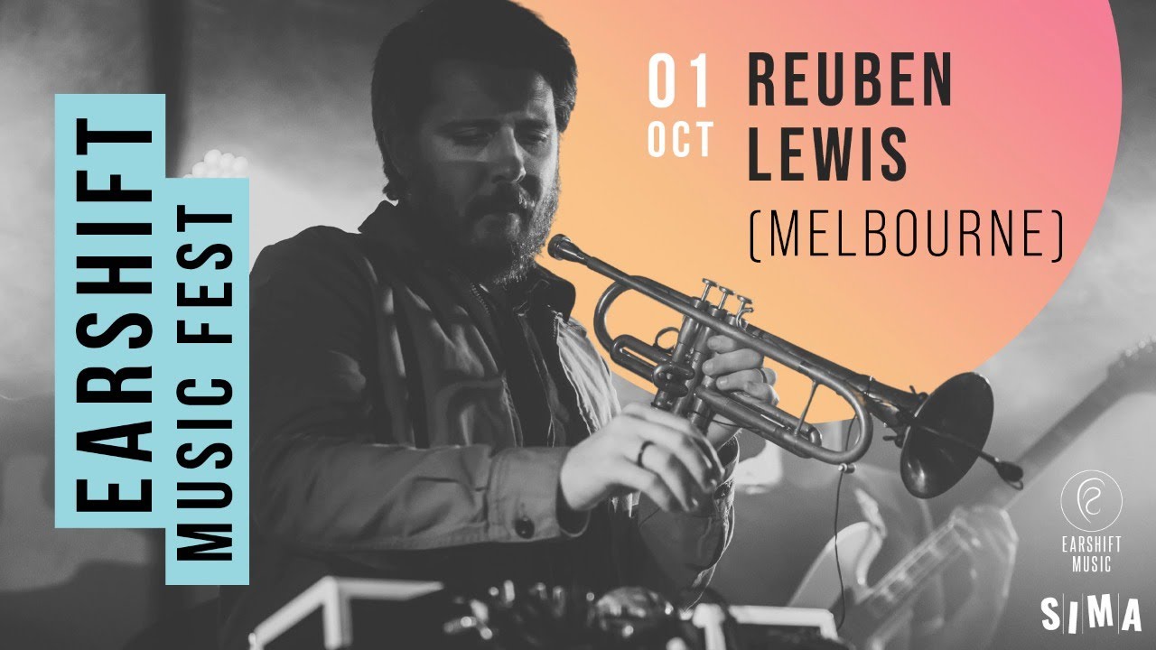 Earshift Music Festival 2021: Reuben Lewis