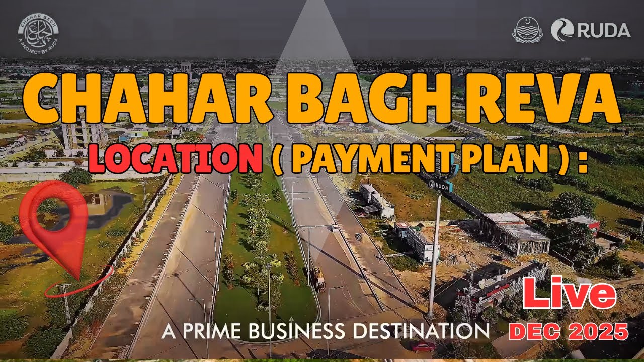 Chahar Bagh REVA 2025 | Payment Plan, Master Map, Location & Development Update | Wali Real Estate