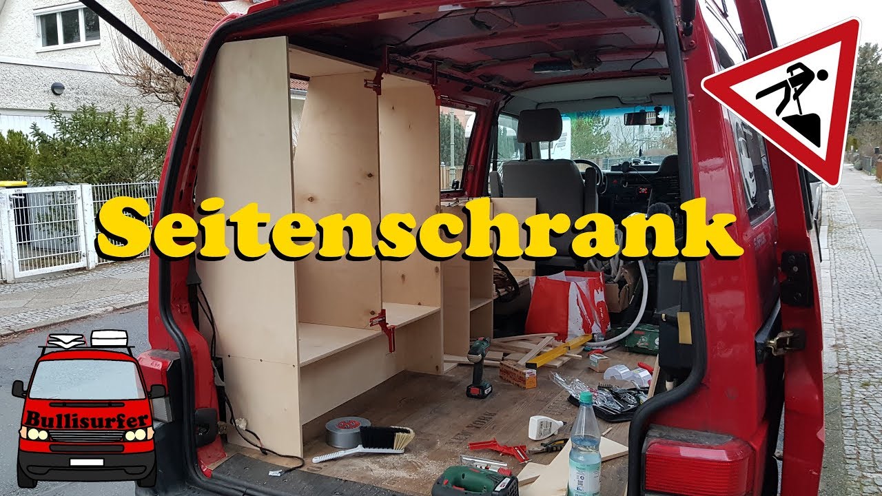 Der Seitenschrank für den Bulli - VW T4 Ausbau zum Camper 2.0 #04