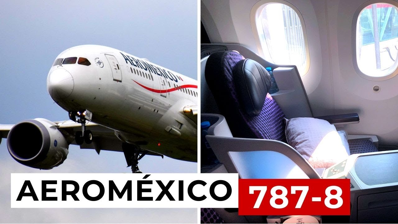 BEAUTIFUL Aeroméxico 787-8 Takeoff México City to Santiago de Chile Business Class #boeing787
