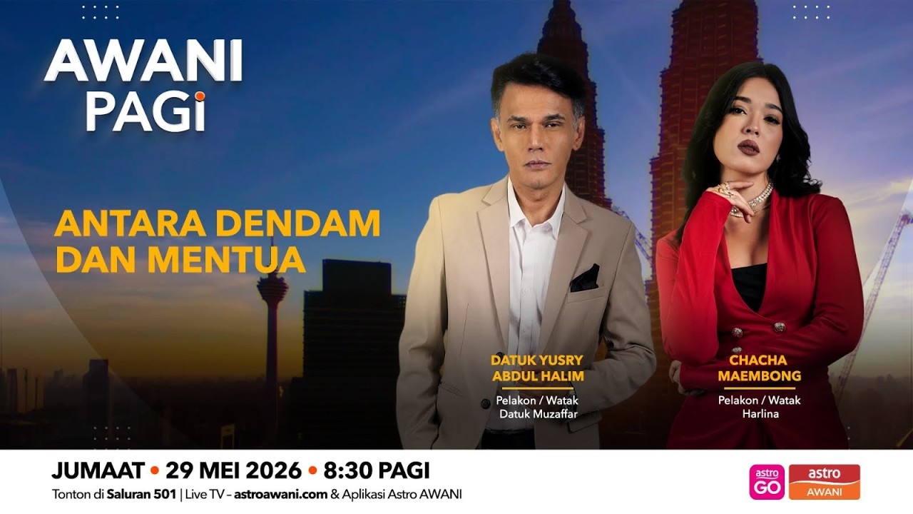 [LANGSUNG] #AWANIpagi | Antara Dendam dan Mentua | 29 Mei 2026