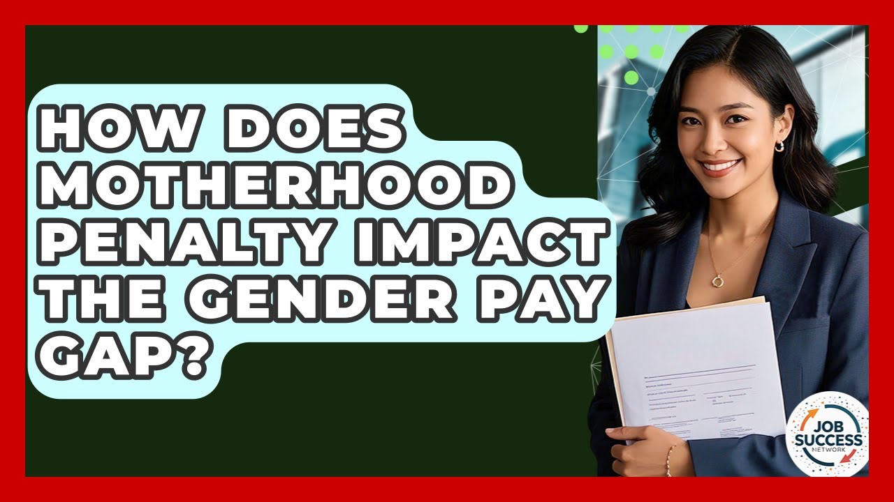 How Does Motherhood Penalty Impact The Gender Pay Gap? - Job Success Network
