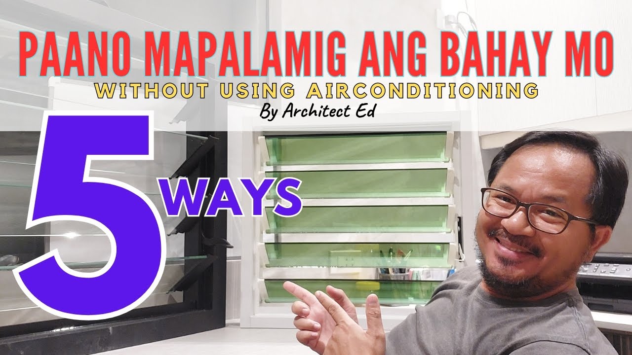 TOP 5 KONTRA INIT House Cooling Techniques: NO AIRCON