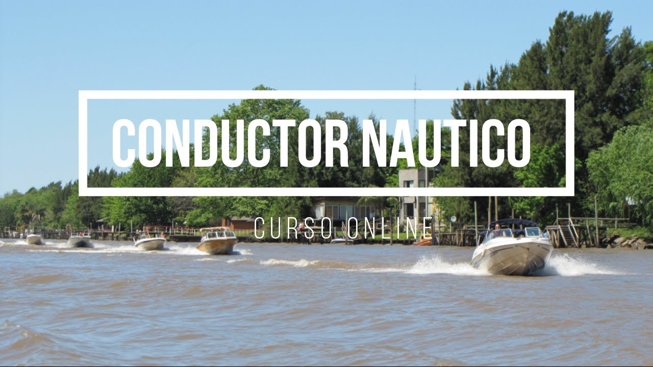Curso de conductor  náutico, en Contenido Nautico, qué embarcación podes timonear