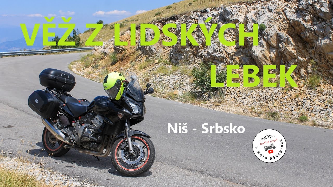Věž z lidských lebek - Niš, Srbsko, ep.3