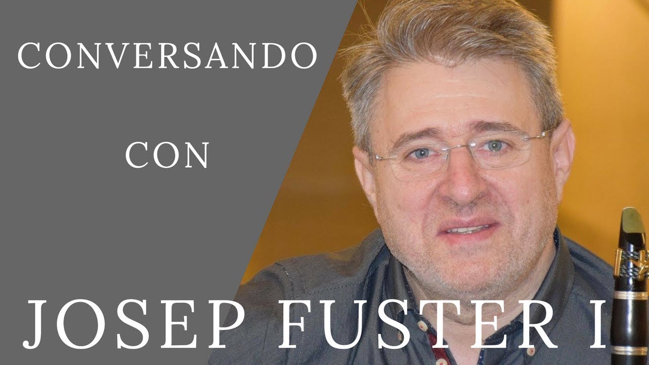 Conversando con Josep Fuster I - Arixa Clarinets