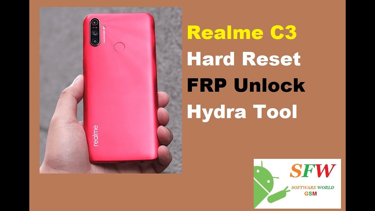 Realme C3 Hard Reset FRP Unlock Hydra Tool