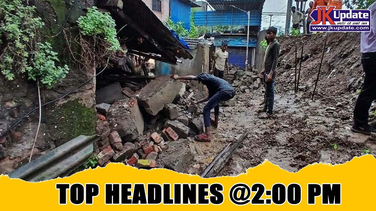 JKupdate Top Headlines @ 2 PM 26 July 2026