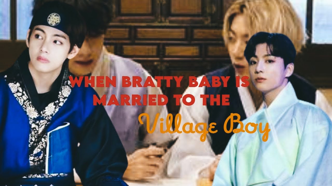 When the bratty baby is married to the village guy | TaeKook TopTae BottomKook oneshot 🌾