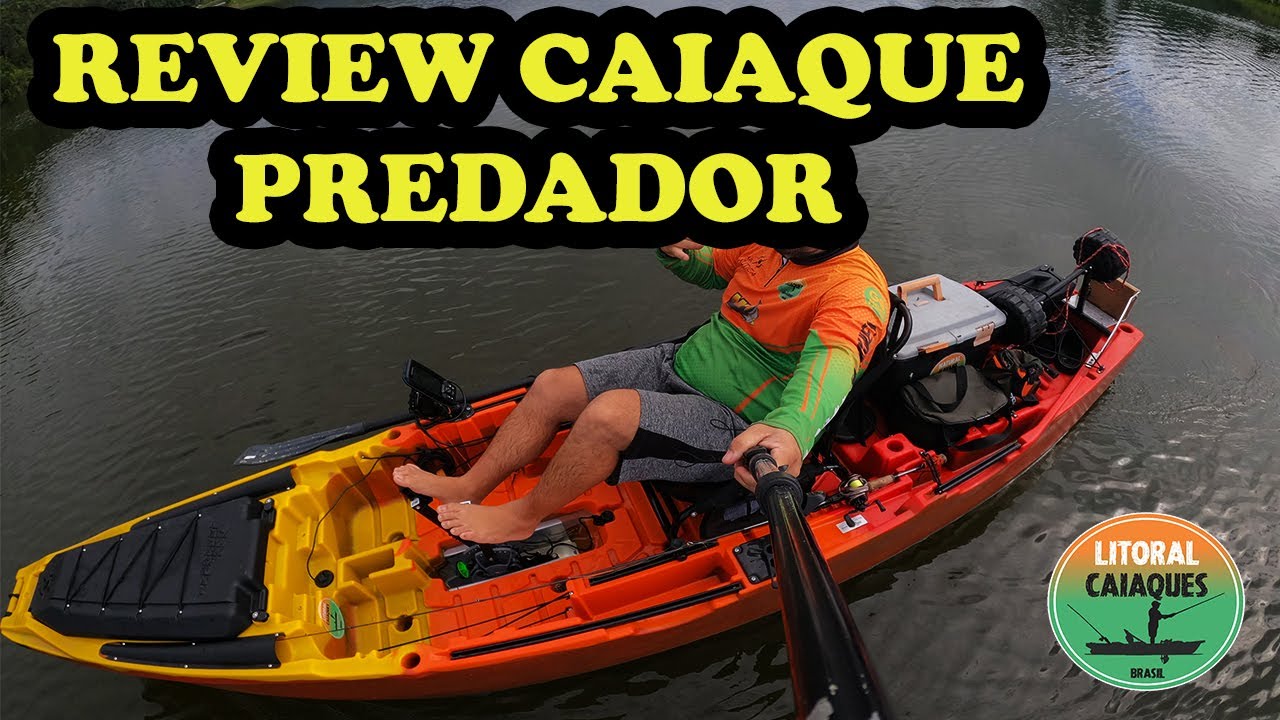 Review Caiaque Predador