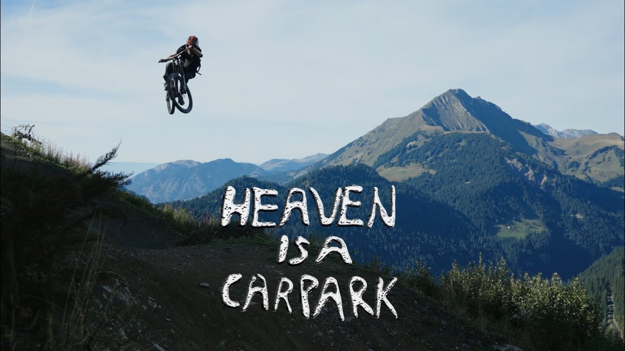 HEAVEN IS A CARPARK - FULL MTB FILM