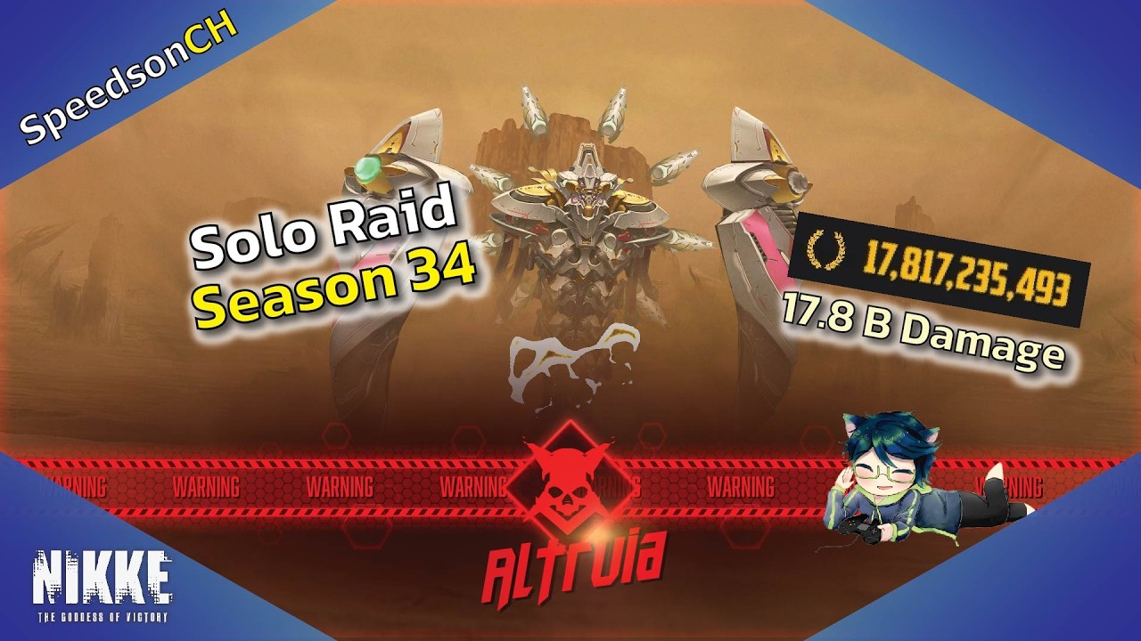 [Nikke] Solo Raid Season 34 | Altruia - 17.8B Points