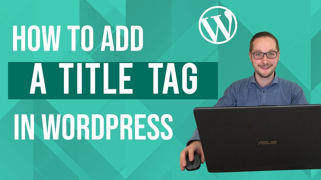 How to add Title Tag in Wordpress SEO Tutorial