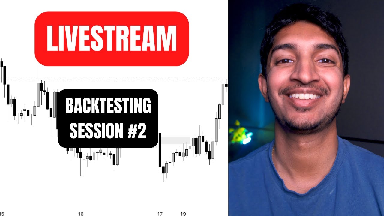 LIVESTREAM: BACKTESTING Session #2