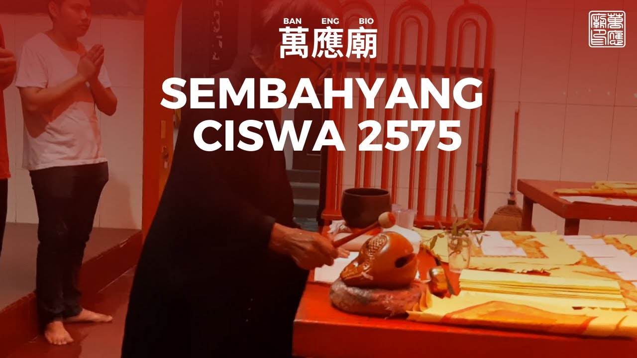 SEMBAHYANG CISWA KELENTENG BAN ENG BIO 2575 15 FEBRUARI 2024