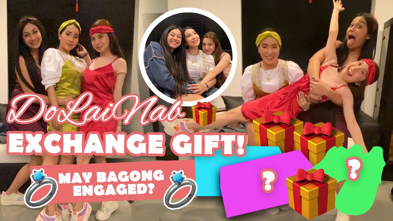 Vlog 47: #DoLaiNab - EXCHANGE GIFT PART 2 (Engaged na si ?)