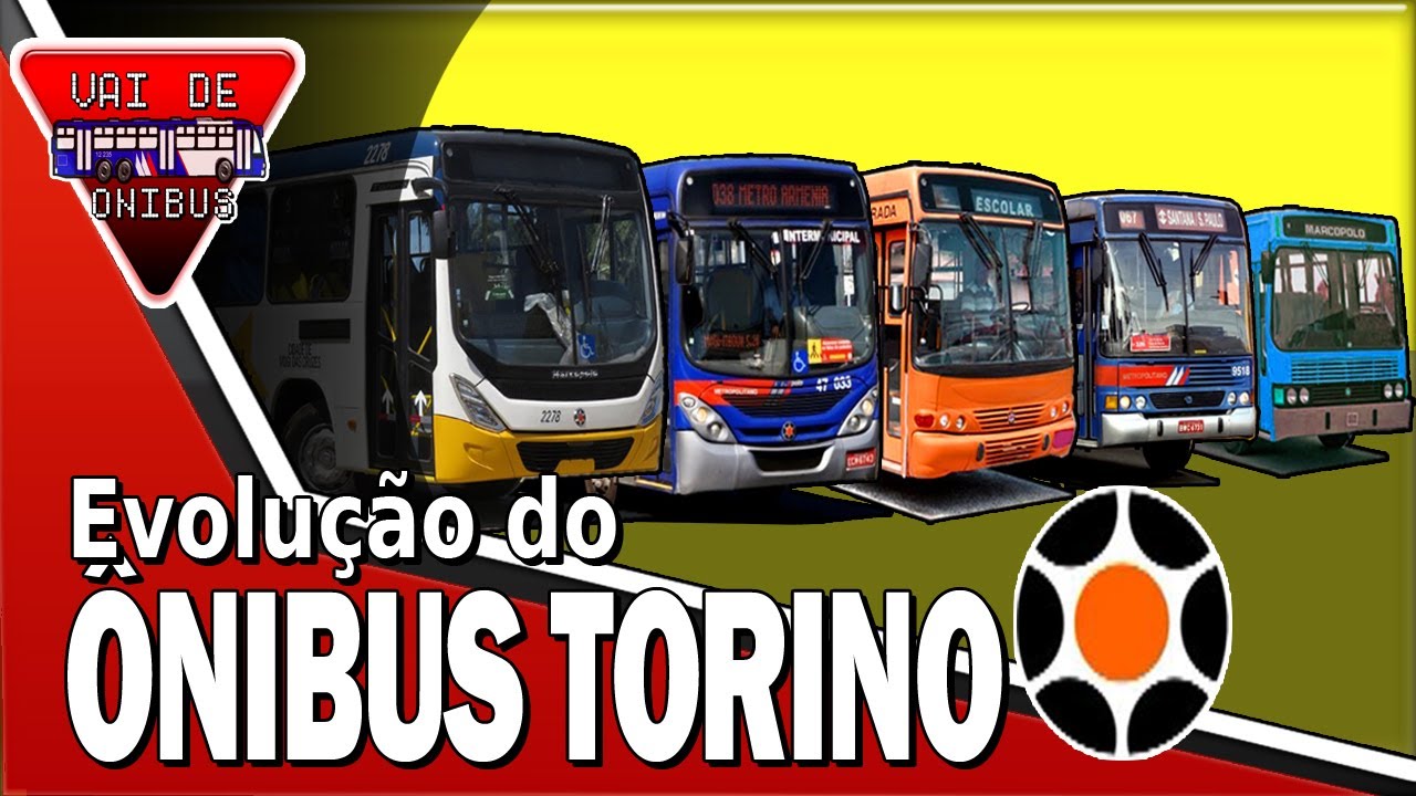 EVOLUÇÃO DO ÔNIBUS MARCOPOLO TORINO