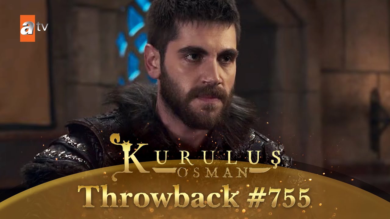 Kurulus Osman Urdu | Throwback #755