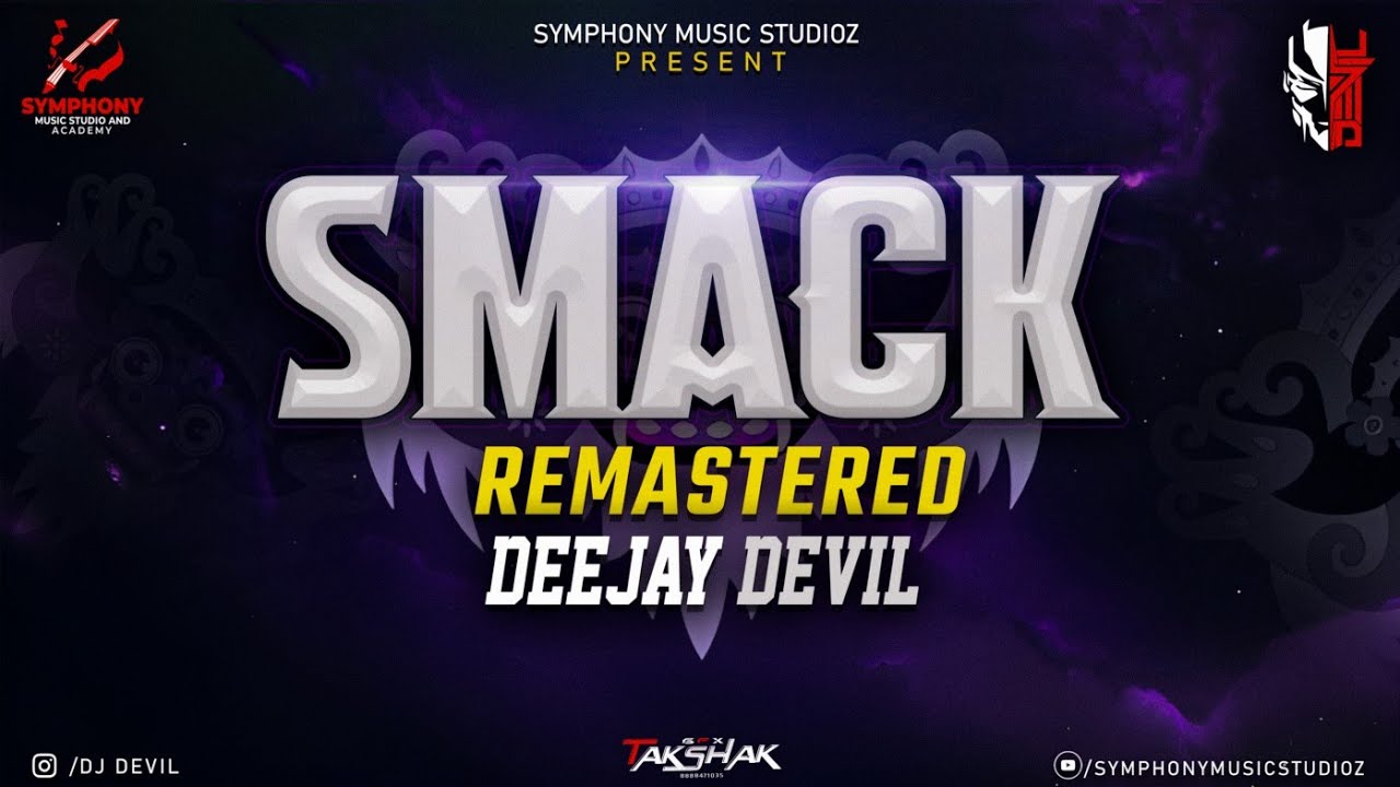 Smack | Remaster | Deejay Devil | 2026