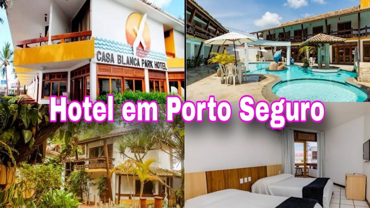 TOUR NO CASA BLANCA PARK HOTEL /PORTO SEGURO BAHIA 
