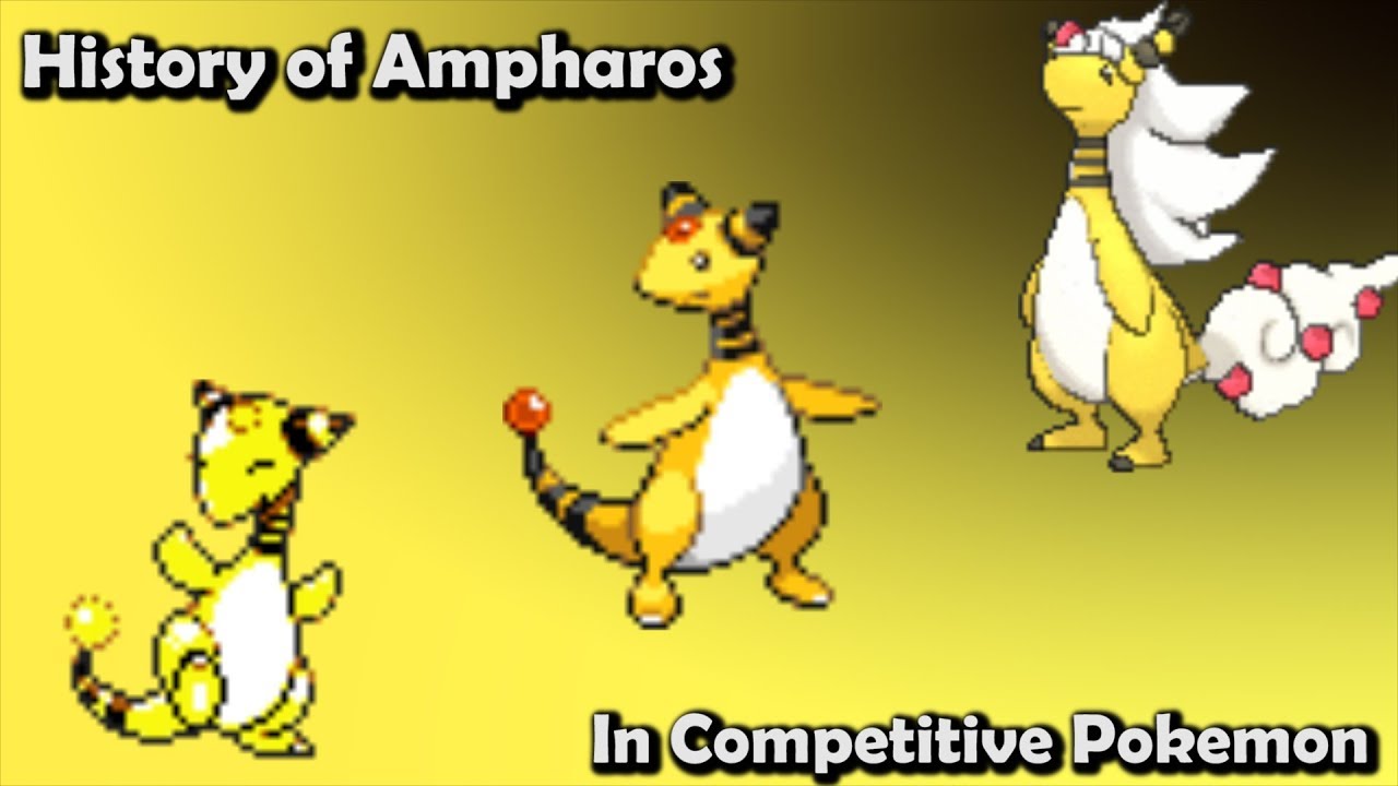 How GOOD was Ampharos ACTUALLY? - History of Ampharos in Competitive Pokemon (Gens 2-6)