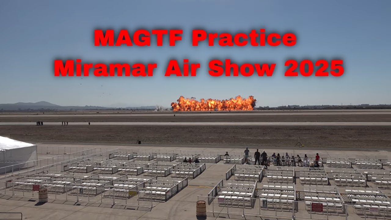 MAGTF Demo Practice • Miramar Air Show 2025