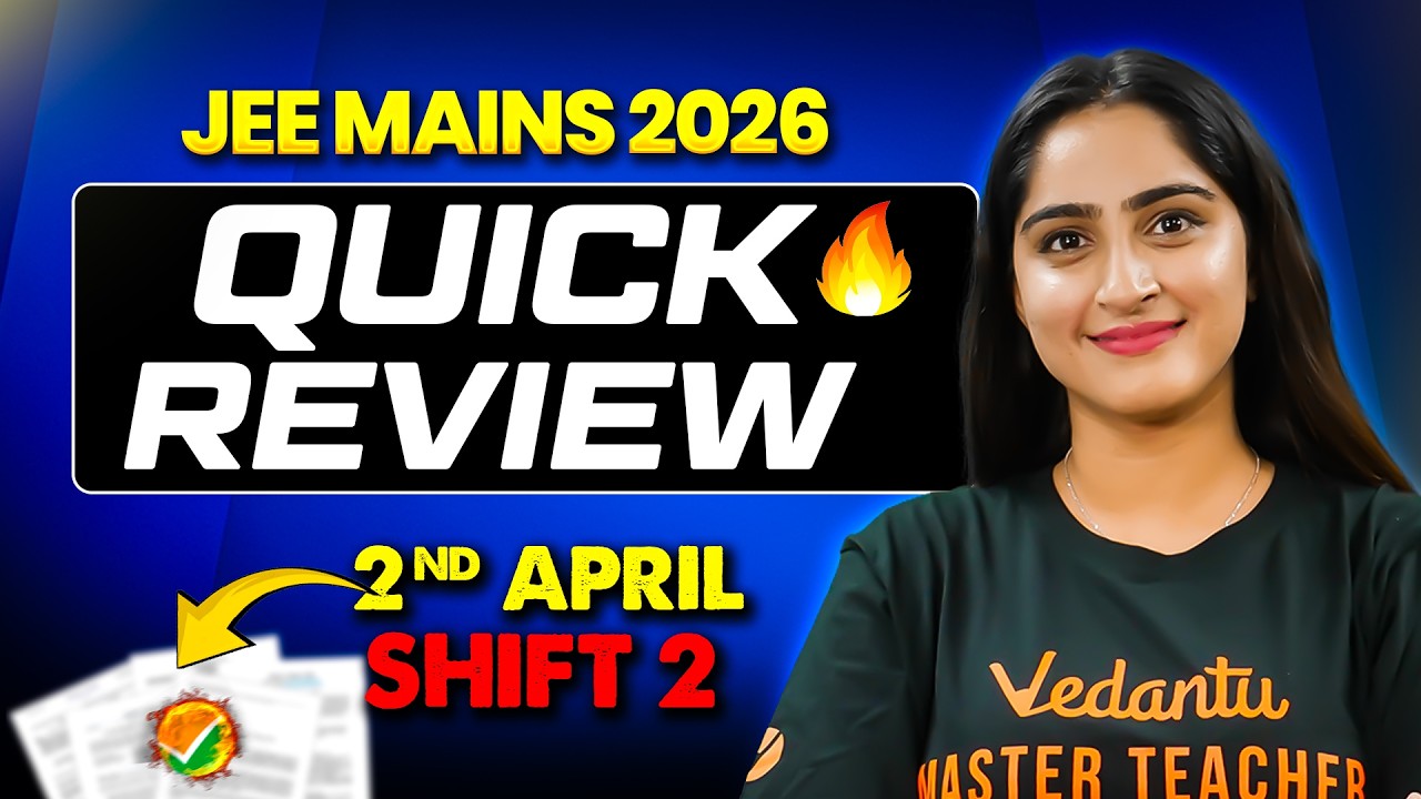 JEE Main 2026 (April Attempt) Quick Analysis 🔥 | Shift 2 - 2nd April 2026