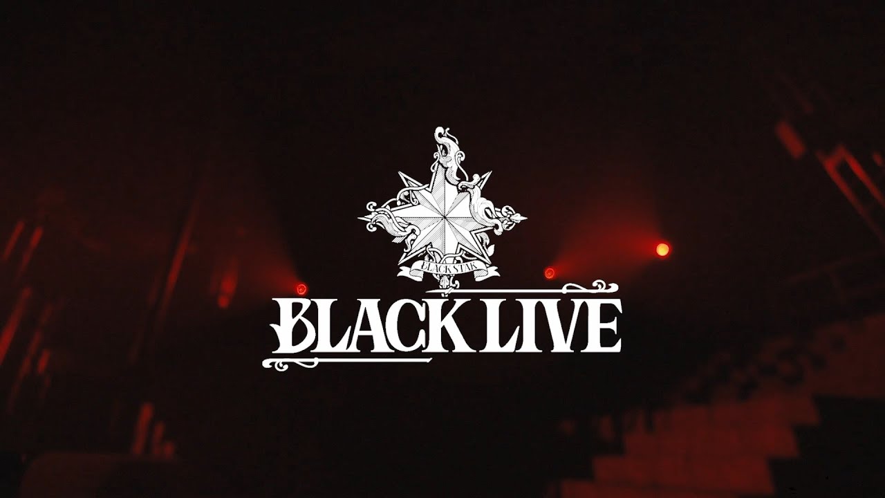 『ブラックスター -Theater Starless-』1st LIVE「BLACK LIVE」Blu-ray＆DVD SPECIAL DIGEST