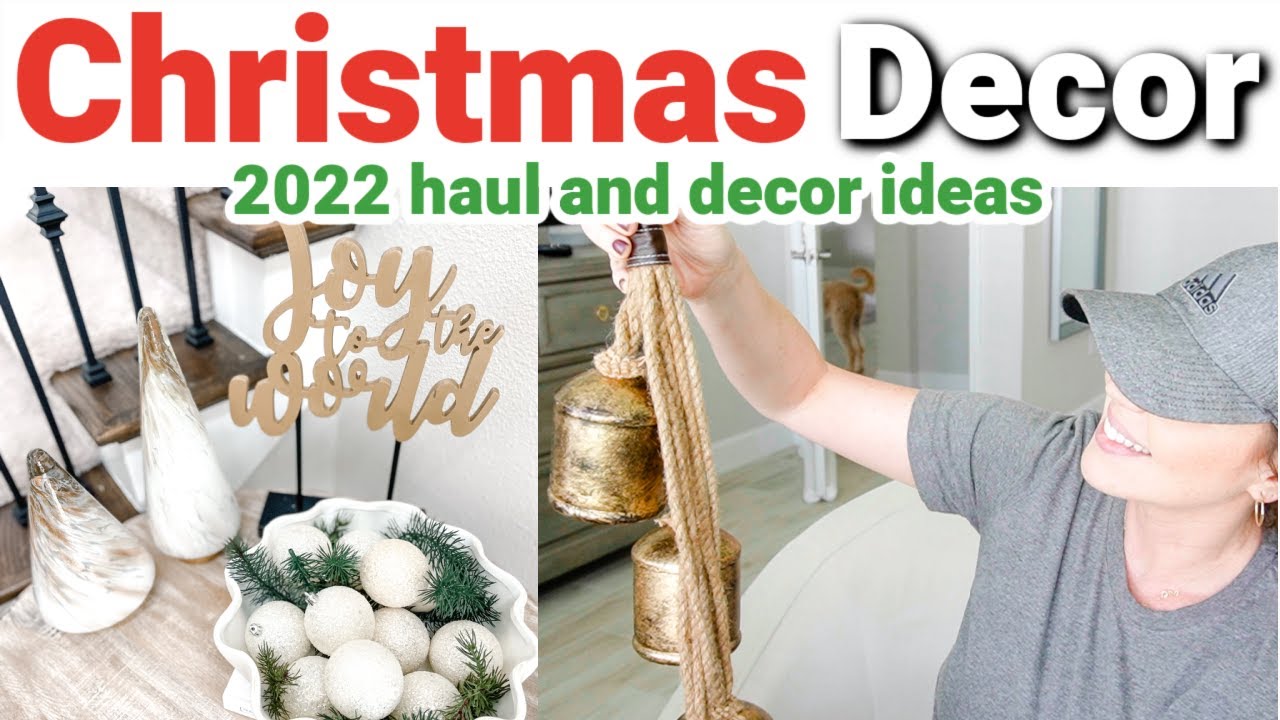 2022 CHRISTMAS DECOR | CHRISTMAS DECORATING IDEAS | DECOR HAUL 2022 | HOLIDAY PREP