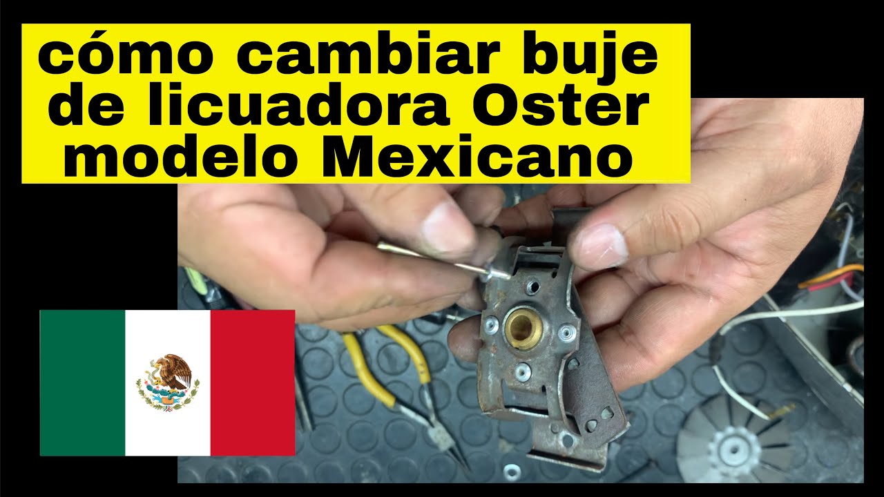 Cómo cambiar un buje de licuadora Oster (modelo Mexicano) 🇲🇽🇲🇽 paso a paso