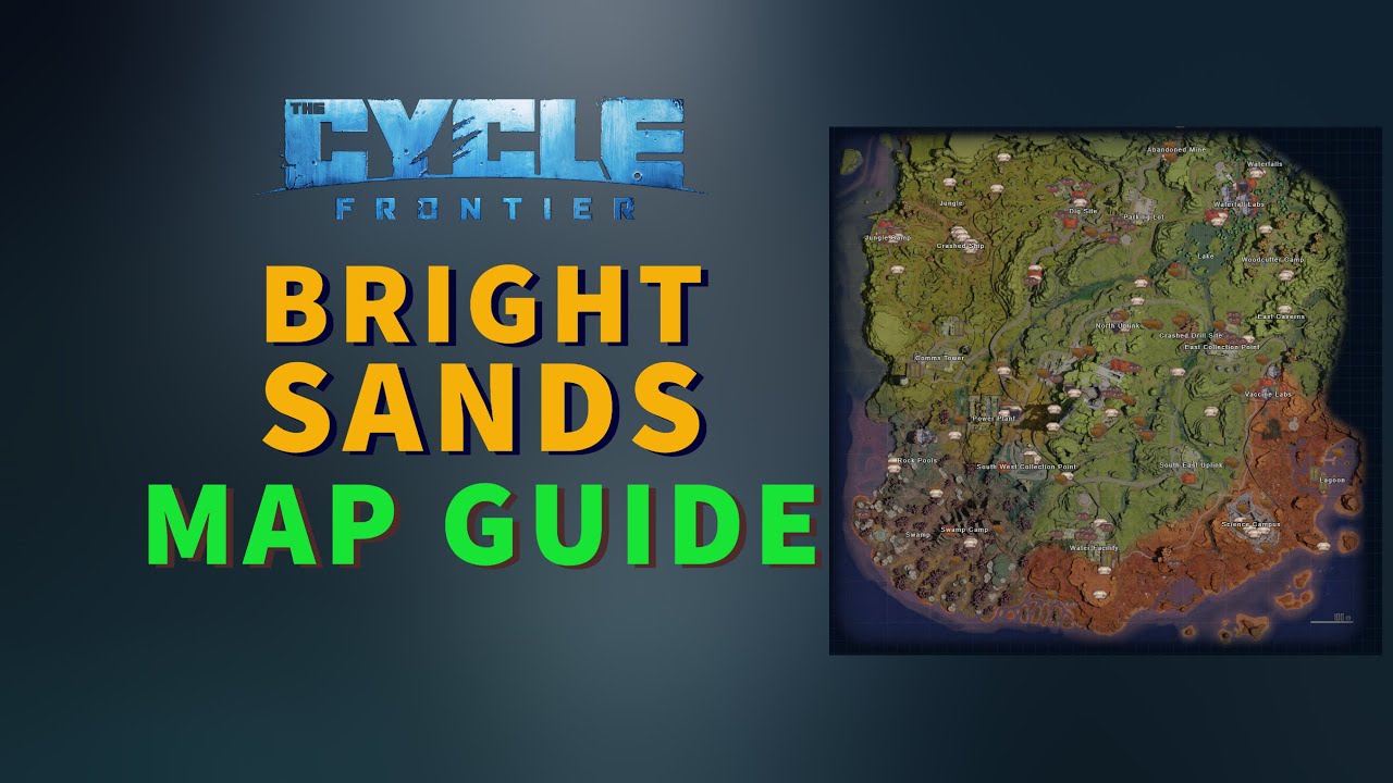 The Cycle: Frontier | Bright Sands Map Guide And Tour