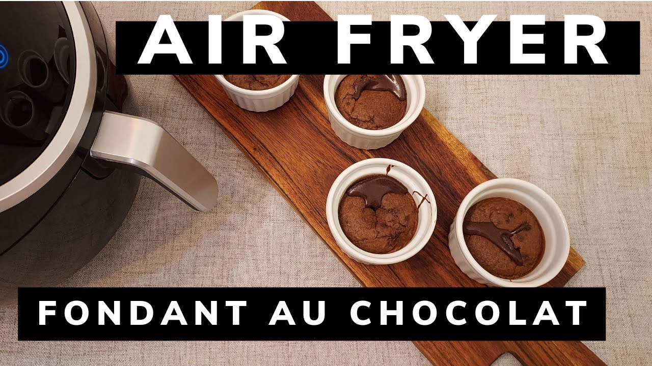 FONDANT CHOCOLAT AU AIR FRYER 👍