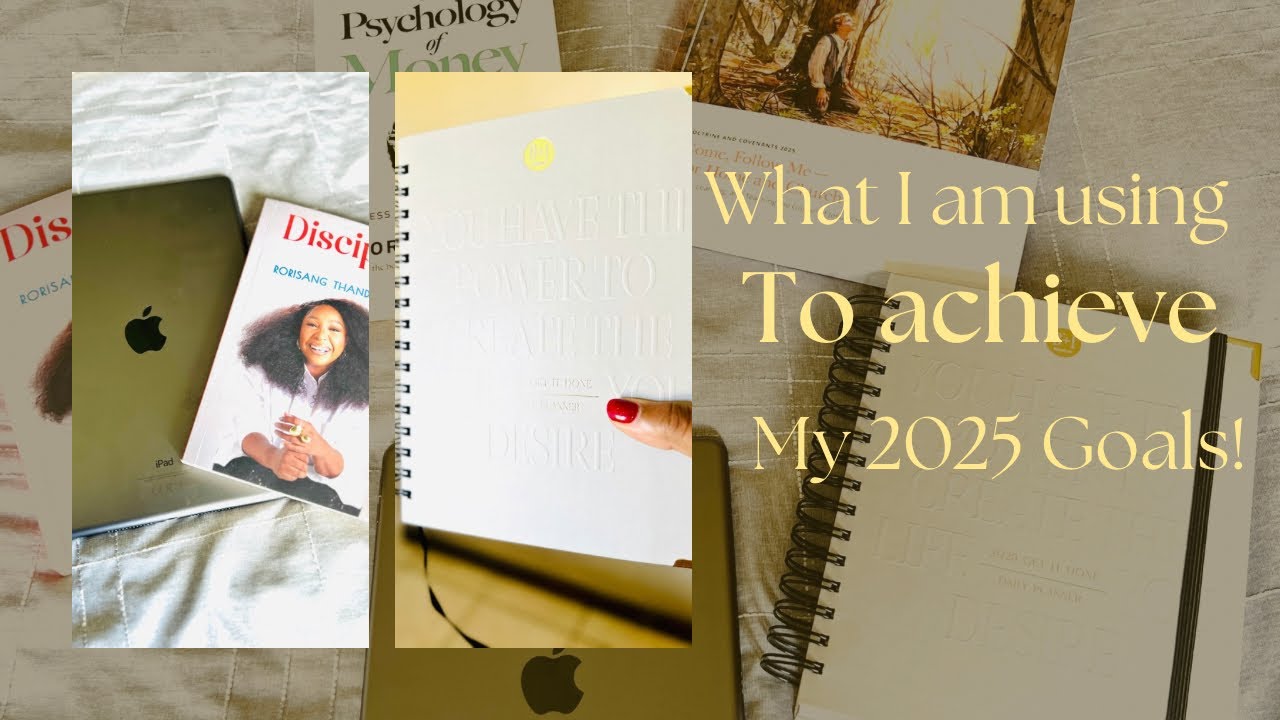 This is How I Will Actually Achieve My Goals In 2025