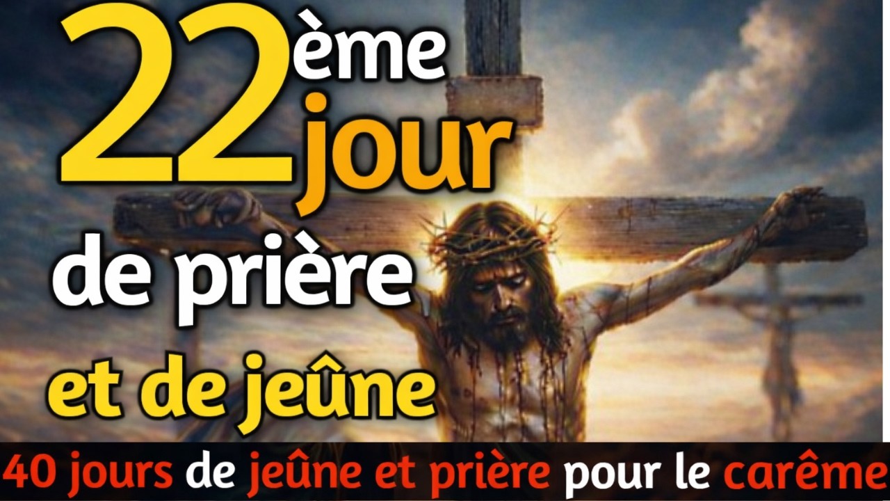 Prière du Matin : N’Endurcis Pas Ton Cœur, Écoute la Voix de Dieu| 22ᵉ Jour du Carême 2026