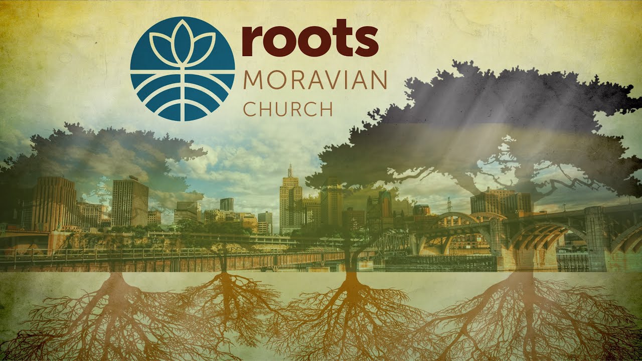 Roots Moravian Church Live Stream
