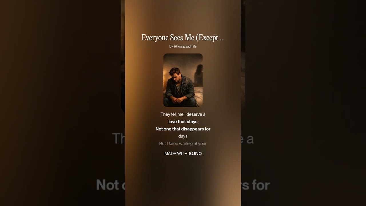 Everyone Sees Me Except You #aimusic #sunoai #lovesong