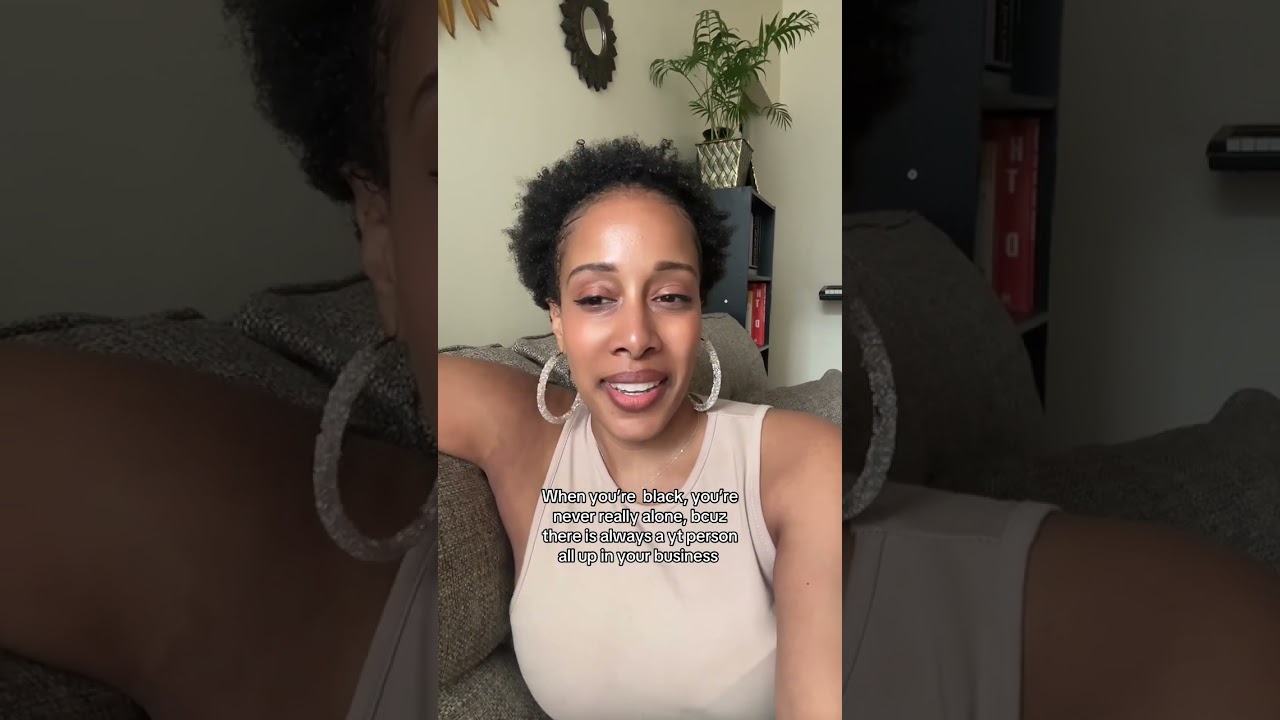 When you’re black, you’re never really alone…