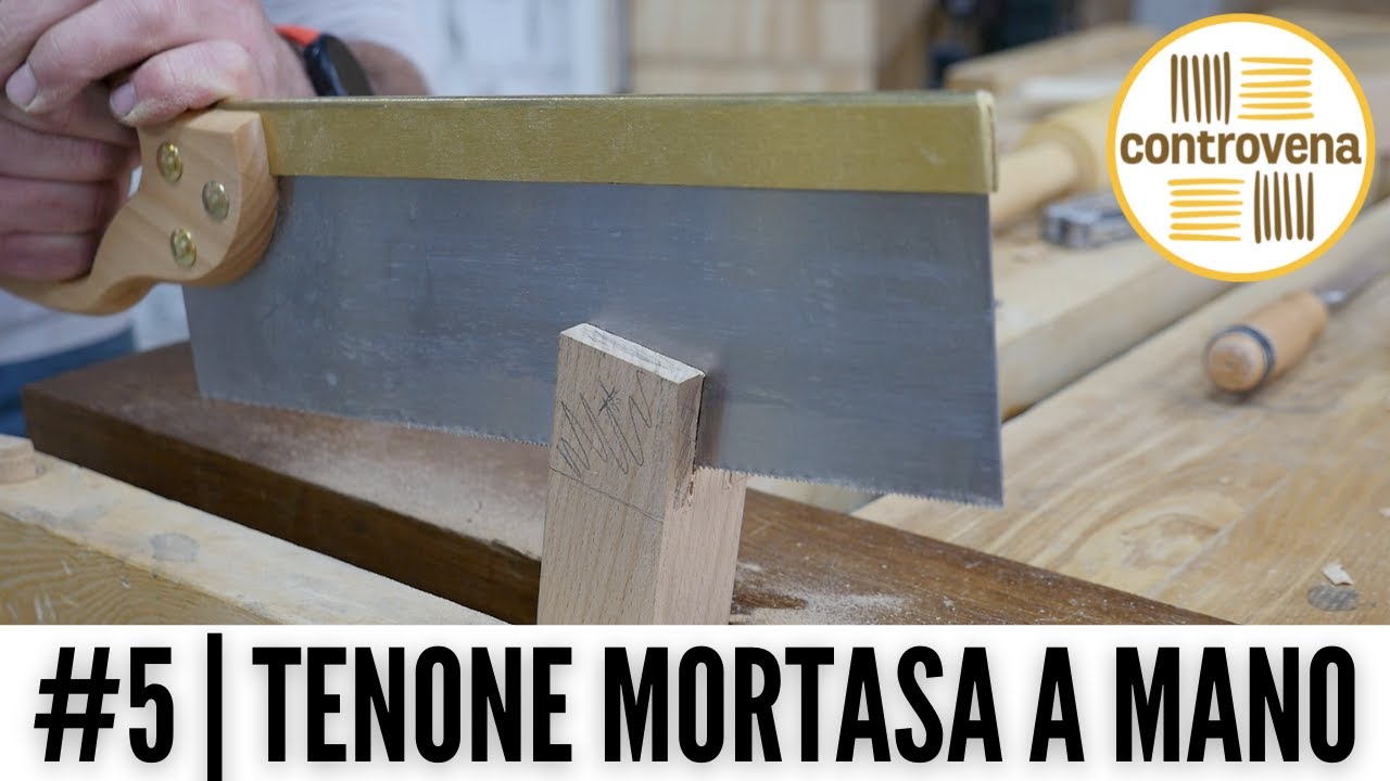 TENONE MORTASA A MANO | INCASTRI #5 | Falegnameria, fai da te e lavorazione del legno