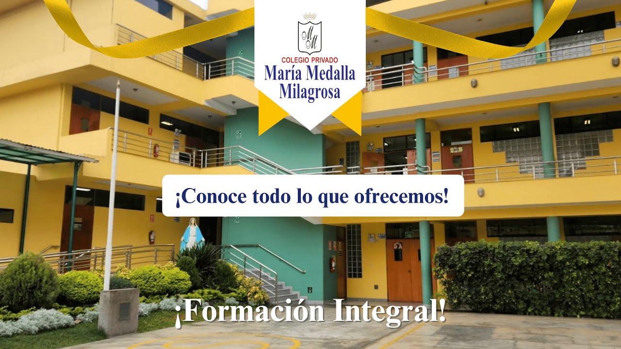 Conoce todo lo que ofrecemos - Colegio Privado María Medalla Milagrosa
