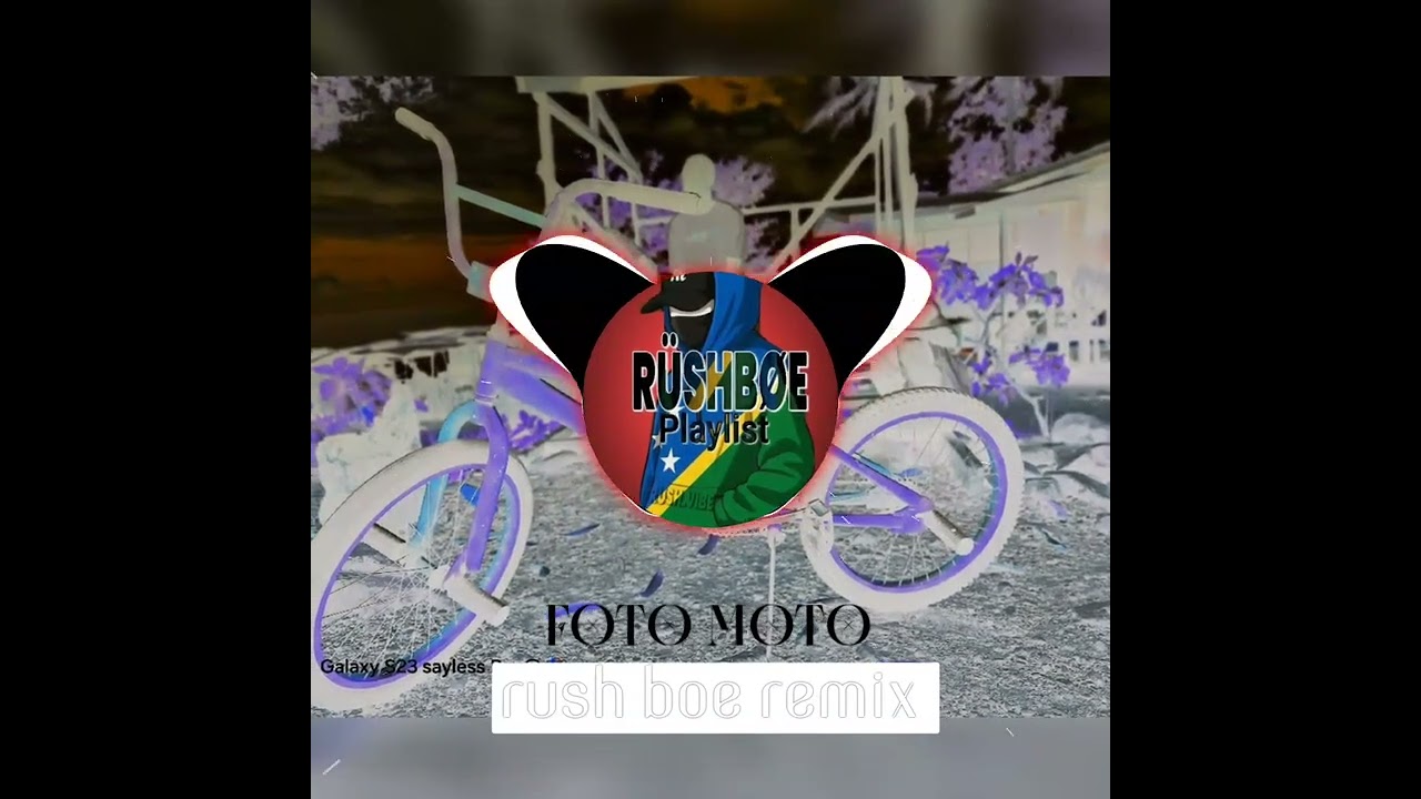 Foto moto[Rush boe remix] 🇸🇧🇸🇧2026