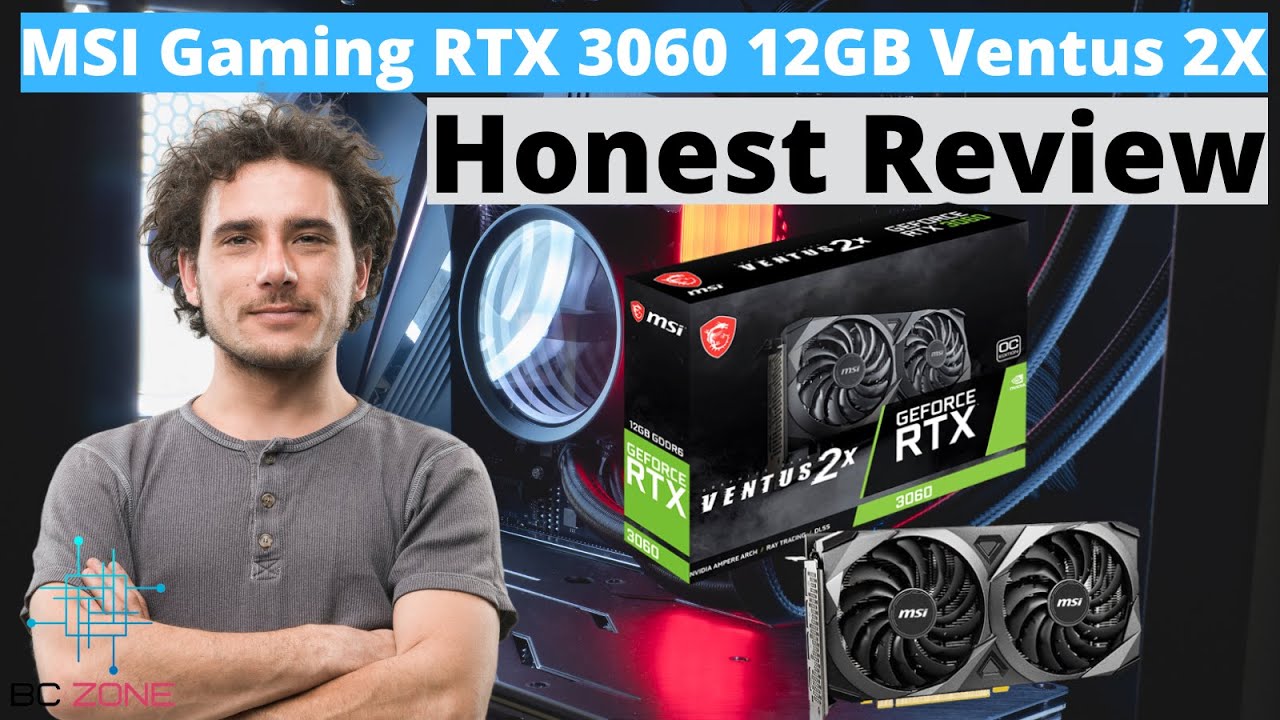 Лучшая видеокарта RTX 3060? Обзор MSI Gaming GeForce RTX 3060 12 ГБ Ventus 2X!
