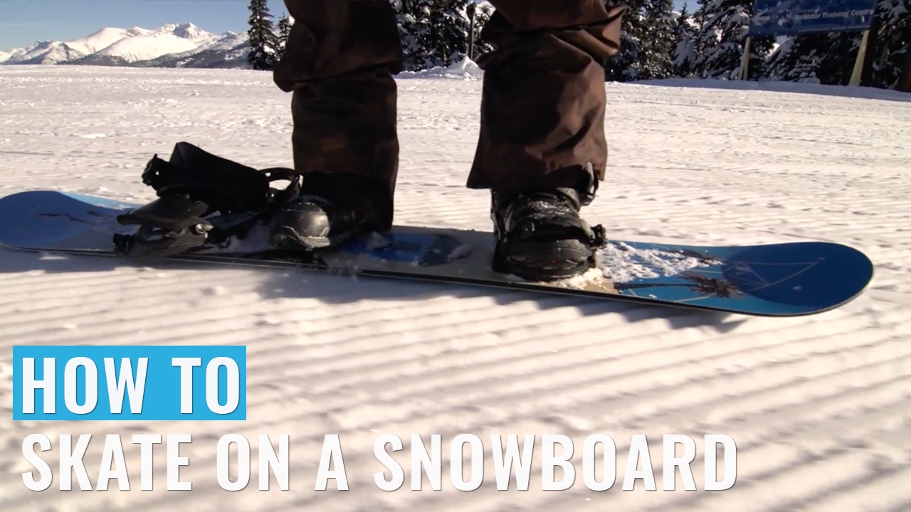 How To Skate On A Snowboard