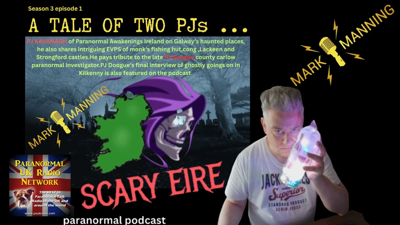 Scary Eire (Ireland) podcast Ghost Hunting in Galway ,strange but true and more !