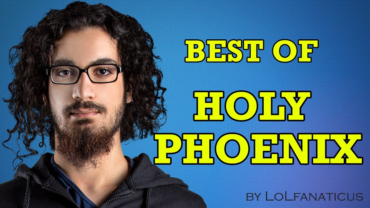 Best of HolyPhoenix