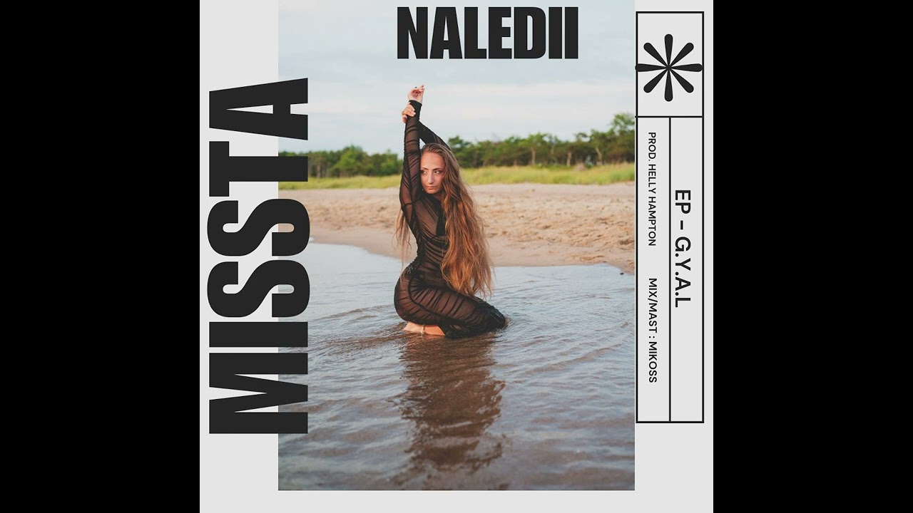 NALEDII - MISSTA ✨.