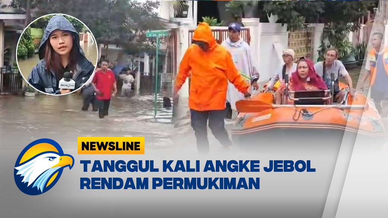 Tanggul Kali Angke Jebol, Perumahan Pinang Griya Terendam Banjir- [Newsline]