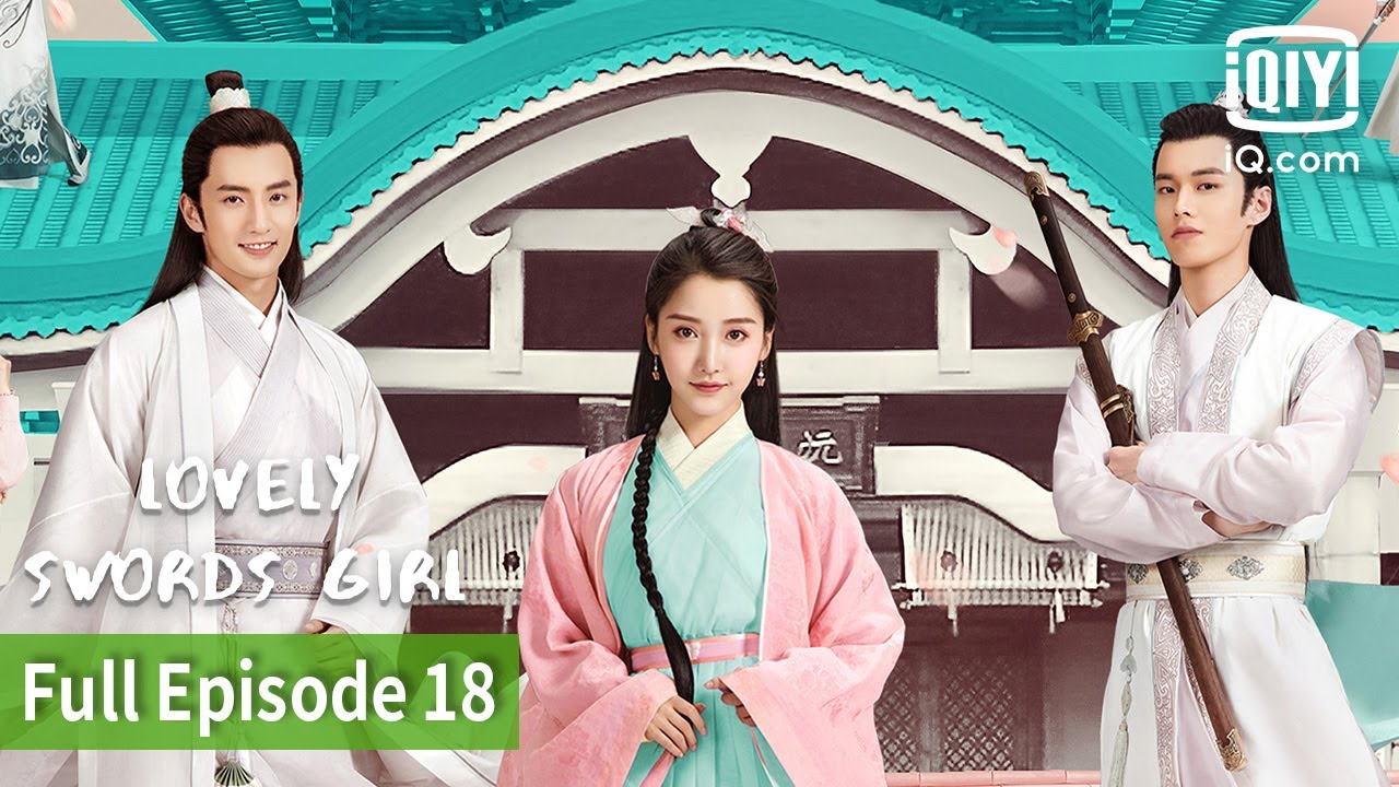 Lovely Swords Girl | Episode 18 | iQIYI Philippines