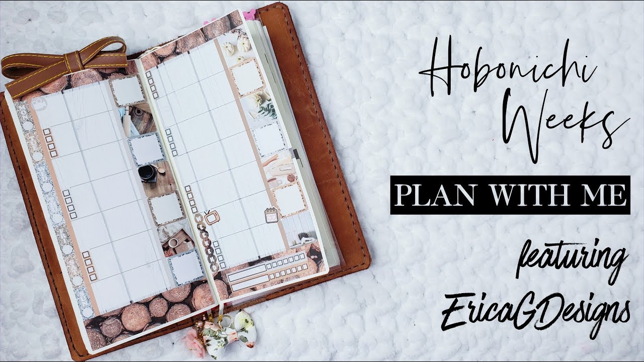 Hobonchi Weeks | Plan with Me feat. Erica G Designs
