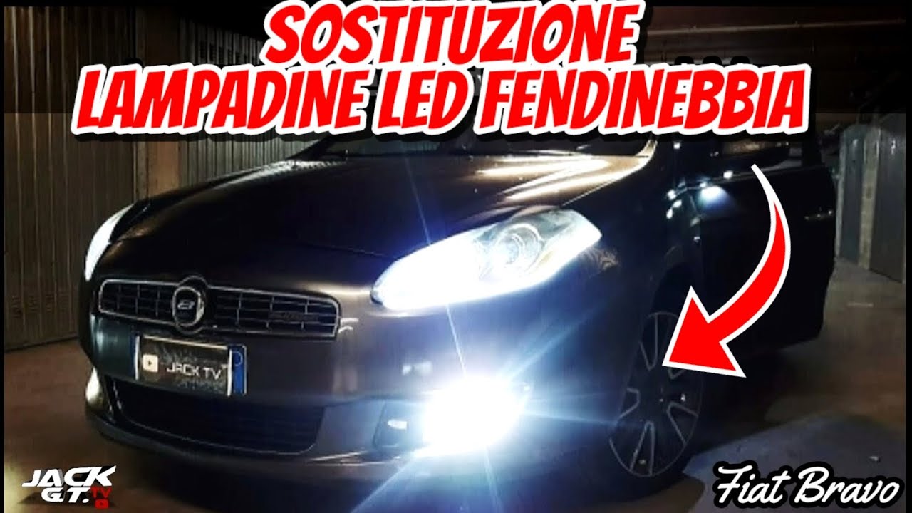 Sostituzione Lampadine Led H11 Fendinebbia su Fiat Bravo serie 2