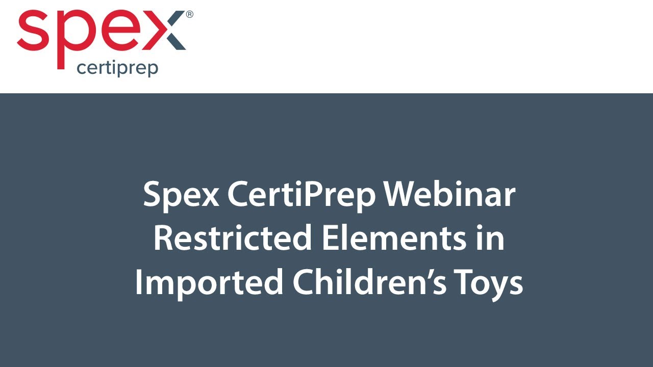 Restricted Elements in Imported Children's Toys